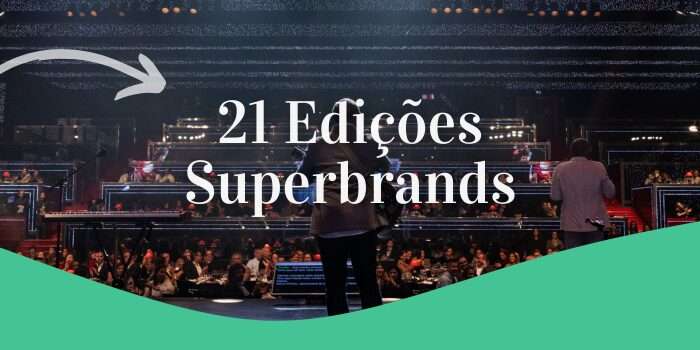 Imagem Superbrands Portugal: A celebrar 21 edições de Marcas de Excelência